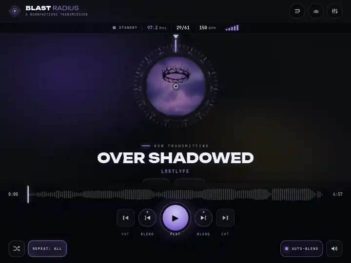 BLAST RADIUS playing Over Shadowed by Lostlyfe, with the tuning dial and playback controls